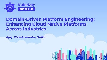 Domain-Driven Platform Engineering: Enhancing Cloud Native Platforms Across Industries