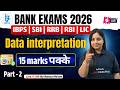 Bank Exam 2026 | Banking Data Interpretation Questions | IBPS | SBI | RRB | RBI &amp; LIC | by Nancy Mam