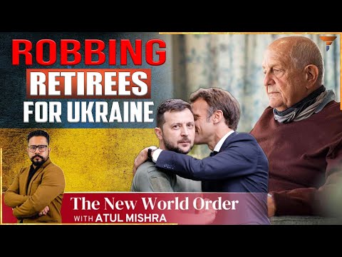 #TheNewWorldOrder : France is stealing from its elderlies and giving it to the Ukrainian joker