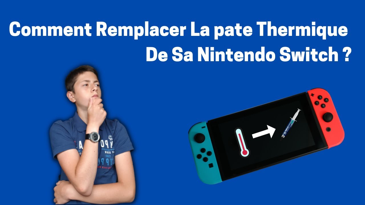 Application Pâte Thermique Nintendo Switch