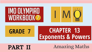 Part2 - IMO Grade 7 Chapter 13 -Exponents & Powers - Questions 11-20 #SOF #IMO #Olympiad #Grade7