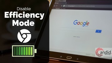 How to Disable Efficiency Mode in Chrome?