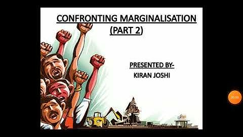 Confronting Marginalisation (Part 2)
