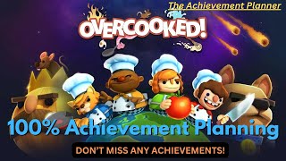 Overcooked - 100% Achievement Planning - DON'T MISS ANY ACHIEVEMENTS!