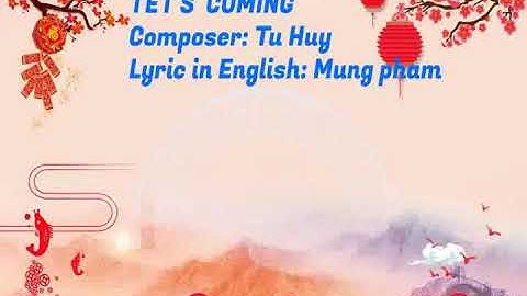 Ngày Tết Quê Em- English version- Tet