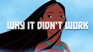 Why Pocahontas Didn't Work