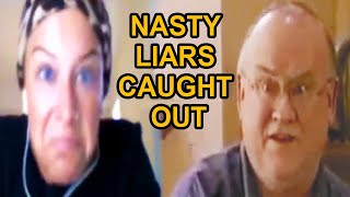 NASTY LIARS Caught Out