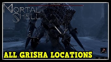 Mortal Shell All Grisha Locations - Different Kinds of Grisha Trophy / Achievement Guide