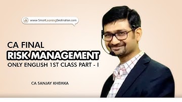 CA FINAL RISK MANAGEMENT (ONLY ENGLISH) 1ST CLASS PART - I
