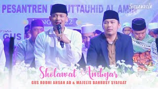 SHOLAWAT AMBYAR - GUS RODHI AHSAN & MAJELIS BAHRUSY SYAFAAT
