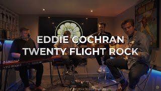Eddie Cochran - Twenty Flight Rock Cover By Lime Tree Sessions Ft Jack Harvey