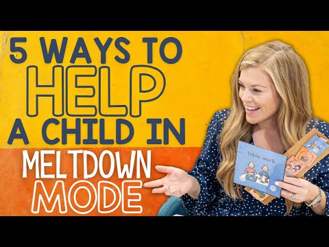 वीडियो: ऑटिस्टिक बच्चों में मेल्टडाउन और नखरे कम करने के 5 तरीके
