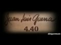 JUAN LUIS GUERRA  4 40 ...... COMO ABEJA AL PANAL