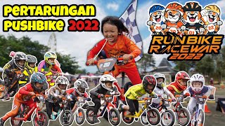 BALANCE BIKE RACE INDONESIA 2022|EVENT PUSHBIKE RUN BIKE RACE WAR|BIANGLALA TERTINGGI DI INDONESIA