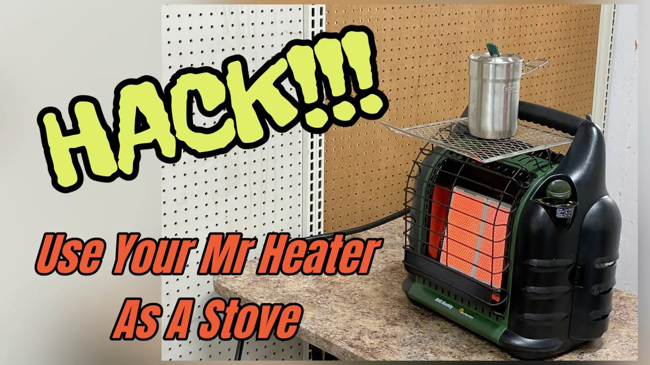 Using the Mr Heater “BIG Buddy” as a Stove 