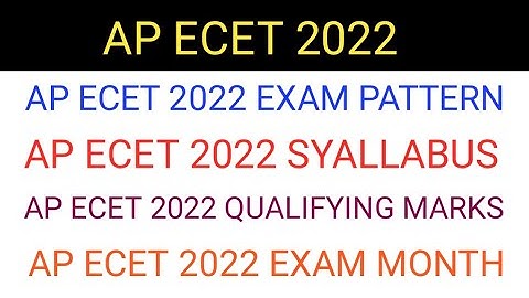AP ECET 2022 EXAM PATTERN| APECET 2022 EXAM SYALLABUS|APECET QUALIFYING MARKS| APECET 2022 EXAM DATE