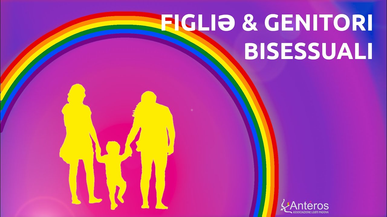 FIGLIƏ E GENITORI BISESSUALI