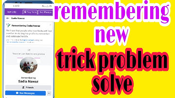 Remembering Update | Memorialize Report New trick | Facebook Death Report New trick