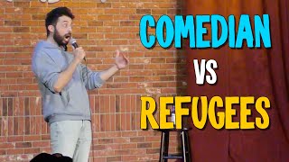 Comedian Vs Refugees