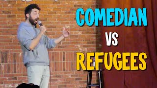 Comedian Vs Refugees
