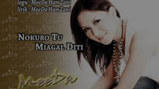 Download lagu Meeda Hamzani - Nokuro Tu Miagal Diti