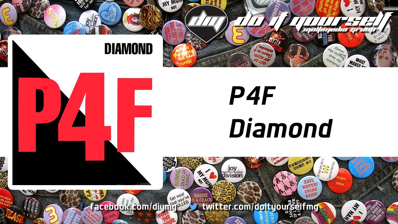 P4F - Diamond [Official] dance music nyc