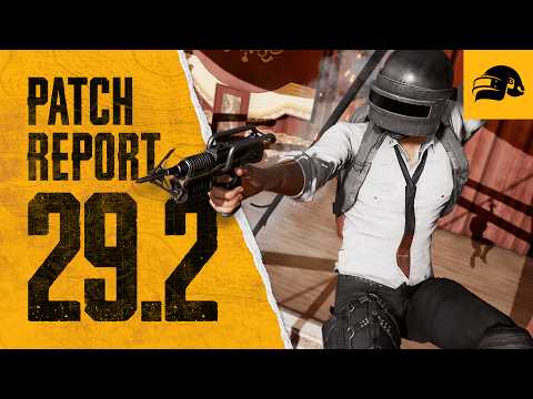 Playerunknown's Battlegrounds (PUBG): Patch 29.2