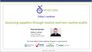 Assessing suppliers through routine and non-routine audits