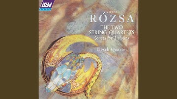 Rozsa: String Quartet No. 1, Op. 22 (1950) - 2. Scherzo. In modo ongarese