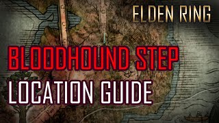 Elden Ring BLOODHOUND STEP location (quick guide)