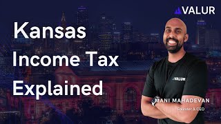 Kansas Income Tax Explained 2024