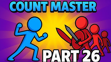 Count Master Part 26 | Stickman Army Battle Gameplay | New Levels #gaming #gameplay