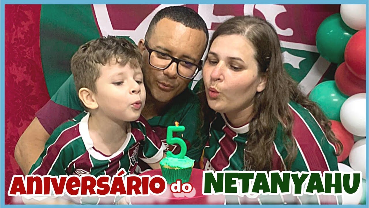 FESTA DO FLUMINENSE | ANIVERSÁRIO DE 5 ANOS DO NETANYAHU  | Kelly Simões