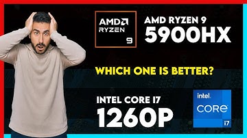 AMD Ryzen 9 5900HX vs Intel Core i7 1260P Comparison