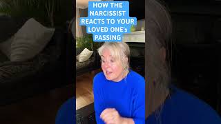 How The Covert Narcissist Deals With The Death of YOUR Loved One - (Series Part 1) #narcissitic