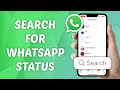 How to search for status on whatsapp latest update
