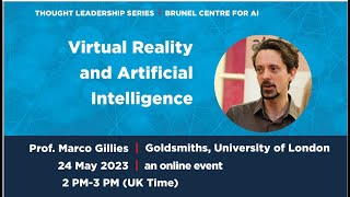 Interactive Machine Learning Enabling Embodied Virtual Reality  - Prof  Marco Gillies