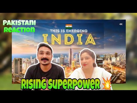 Pakistani react to Emerging India | A Rising Superpower | Cinematic video 4k