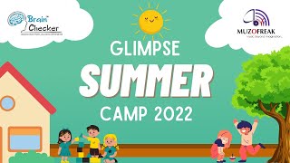KIDS SUMMER CAMP 2022 | GLIMPSE | ENROLL NOW | FUN ACTIVITIES | MUSIC | PERSONALITY DEVELOPMENT