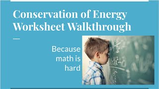 Conservation of Energy Worksheet Explained