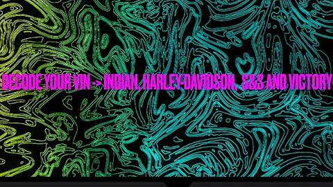🏍️💨DECODE YOUR VIN - INDIAN, HARLEY-DAVIDSON,  S&S CYCLE AND VICTORY ✌️ MOTORCYCLES!