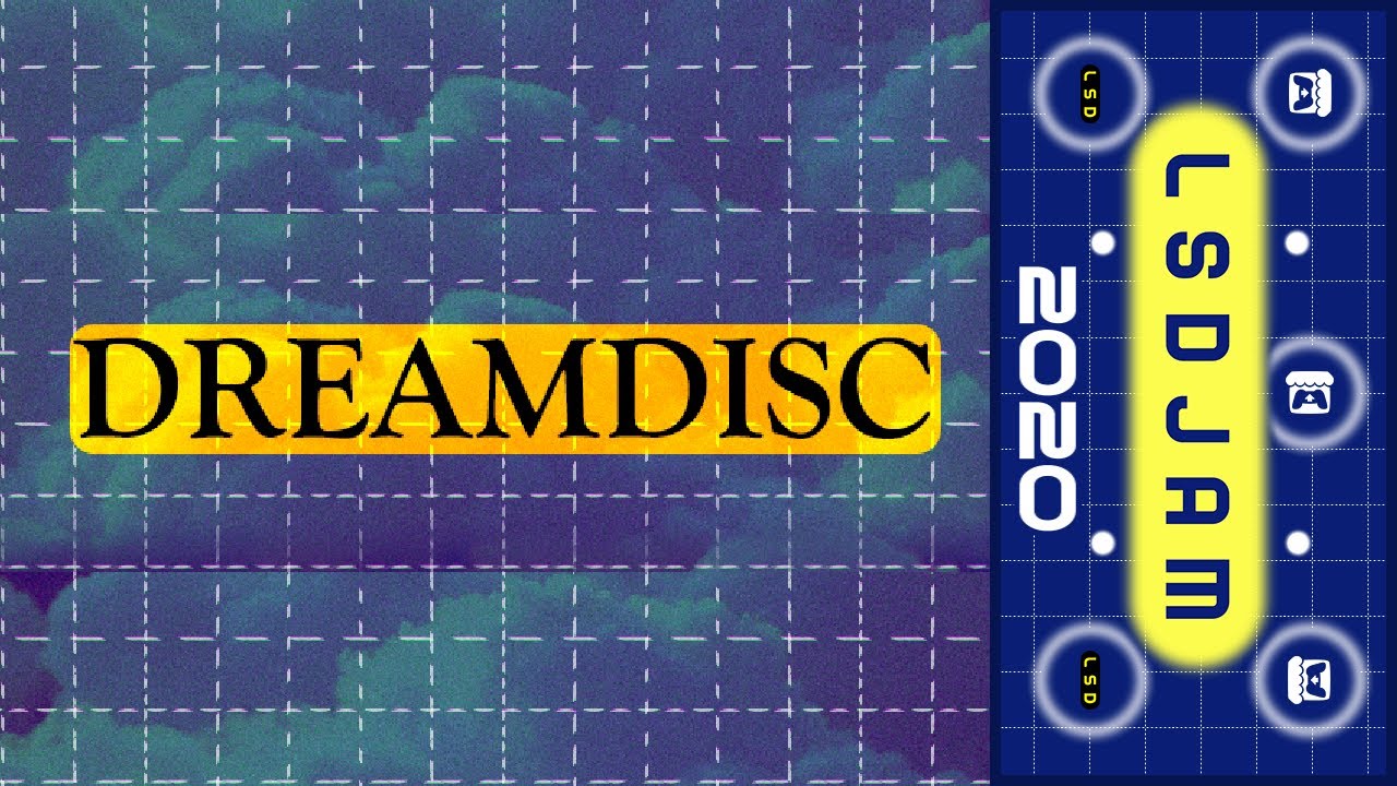 LSDJAM 2020-2021 Showcase | DREAMDISC