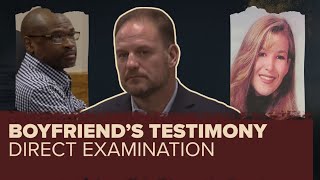 Tara Baker's boyfiend testifes: Chris Melton direct examination | Tara Baker Cold Case Trial
