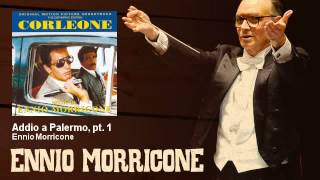 Ennio Morricone - Addio a Palermo, pt. 1 - Corleone (1978)
