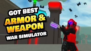 Got Best Armor & Weapon in War Simulator Roblox