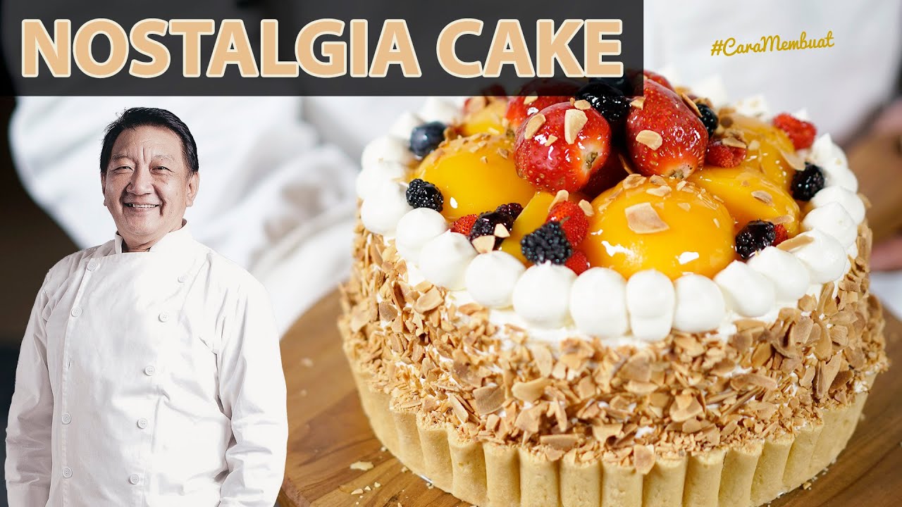 NOSTALGIA CAKE #CaraMembuat