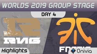 RNG vs FNC Highlights Worlds 2019 Main Event Group Stage Royal Never Give Up vs Fnatic by Onivia