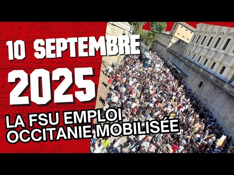 La FSU Emploi Occitanie mobilisée en ce 10 septembre 2025