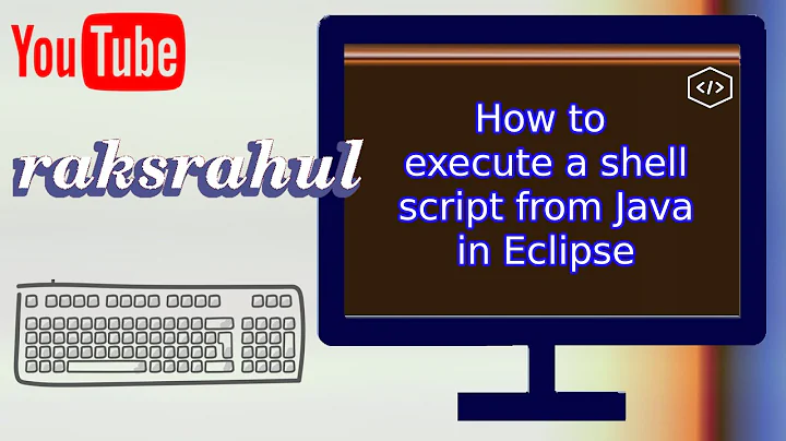 How to execute a shell script from Java in Eclipse