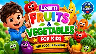 🍎🍌 Learn Fruits & Vegetables for Kids | Fun Food Learning for Toddlers 🥕🍅